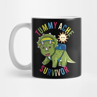 Tummy Ache Survivor Stomach Aches Dinosaurs Back To School Mug